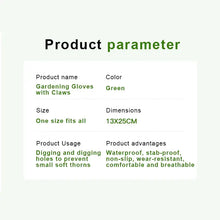 Load image into Gallery viewer, Garden Gloves with Claw product details including green color, one size fits all, 13x25cm, waterproof, stab-proof, and breathable.
